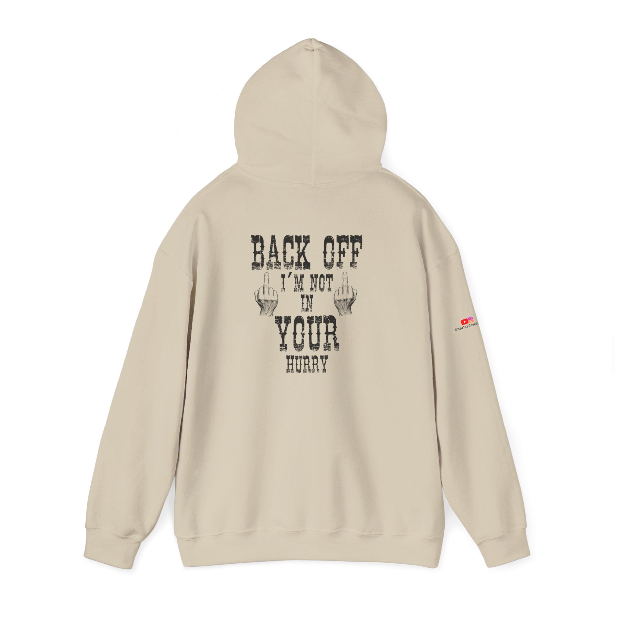 "Back Off I'm Not In Your Hurry" Motorcycle Hoodie