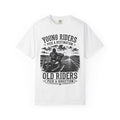 "Young Riders Pick a Destination, Old Riders Pick a Direction" Motorcycle Tee