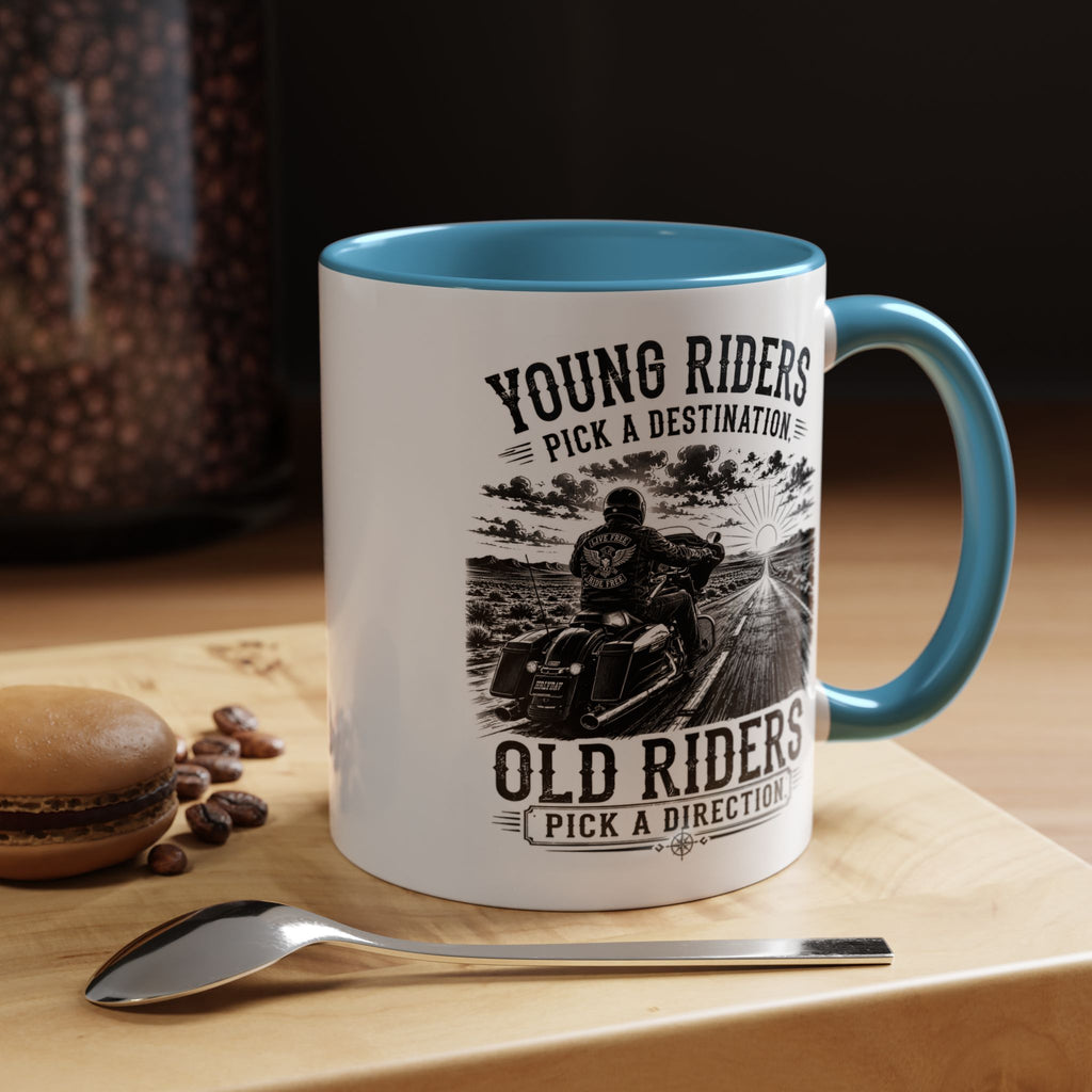 "Young Riders Pick a Destination, Old Riders Pick a Direction" Coffee Mug