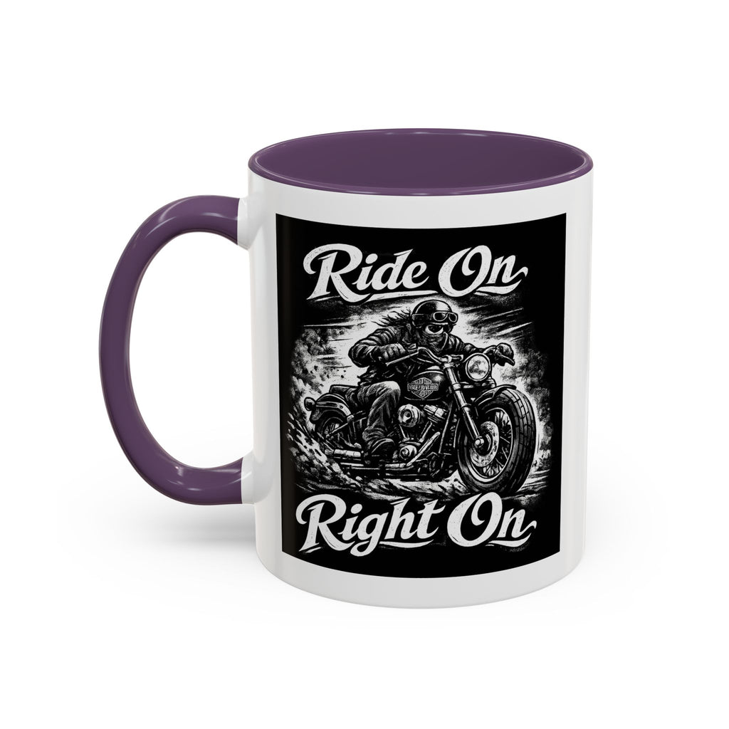 "Ride On Right On" Motorcycle Coffee Mug (11/15oz)