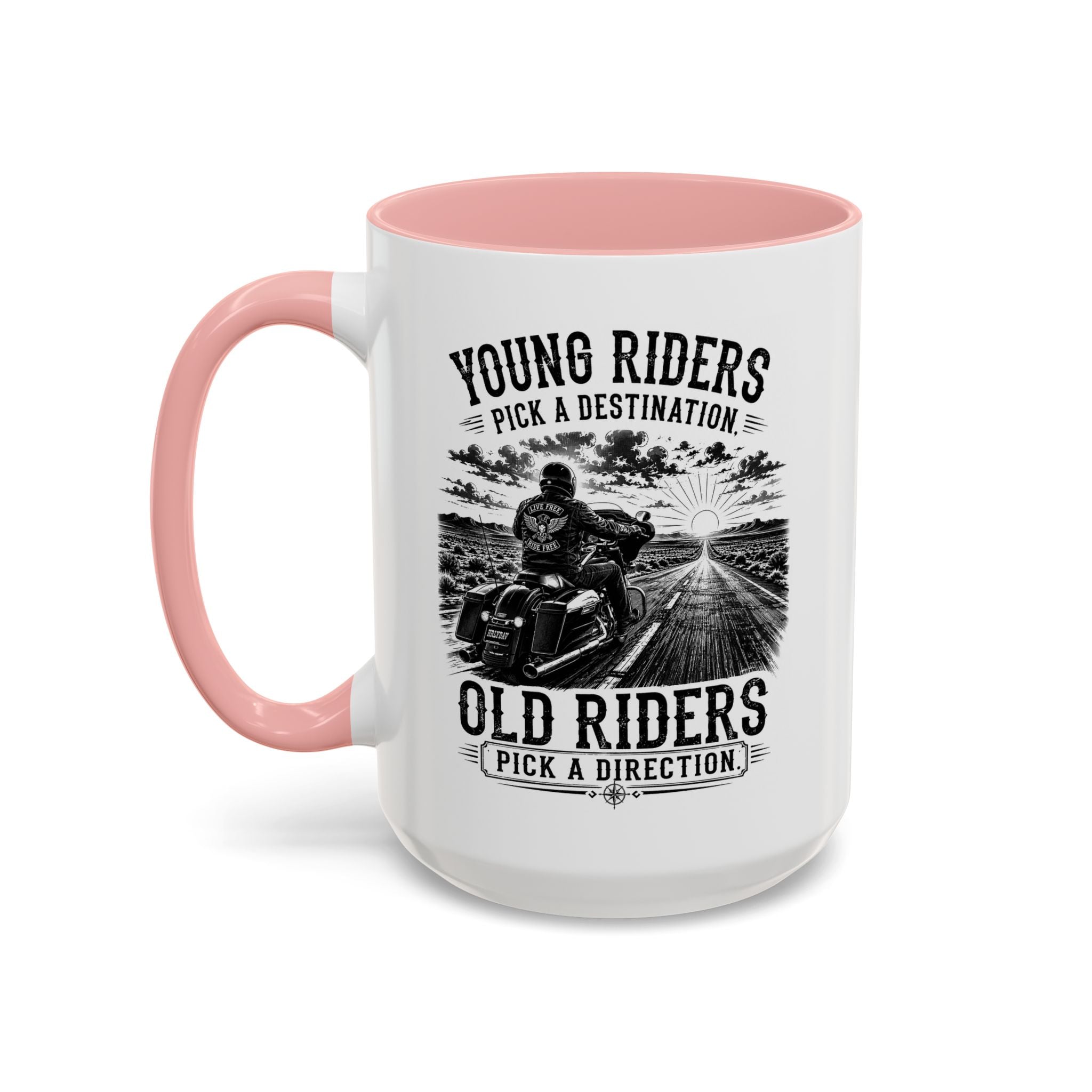 "Young Riders Pick a Destination, Old Riders Pick a Direction" Coffee Mug