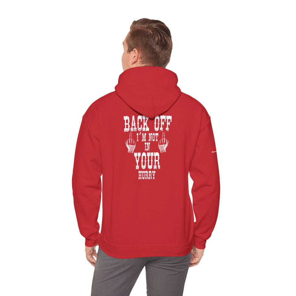 "Back Off I'm Not In Your Hurry" Motorcycle Hoodie