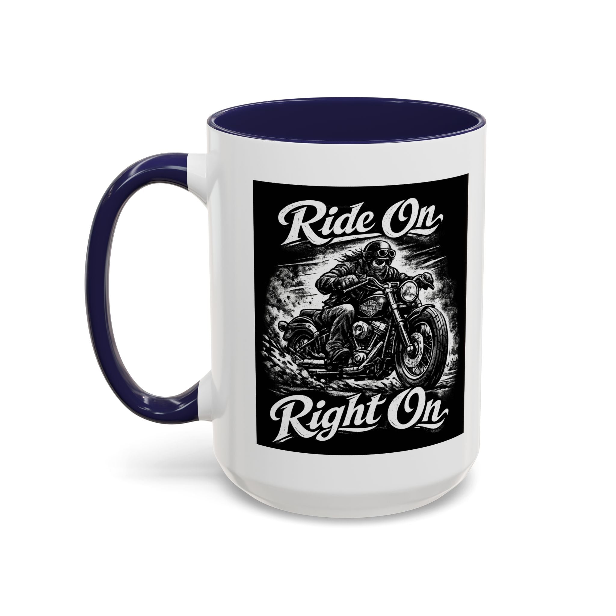 "Ride On Right On" Motorcycle Coffee Mug (11/15oz)