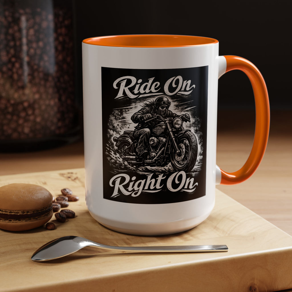 "Ride On Right On" Motorcycle Coffee Mug (11/15oz)