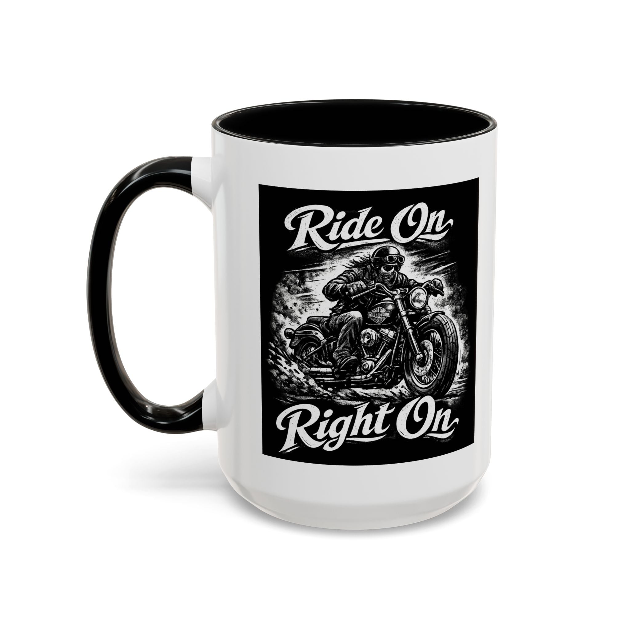 "Ride On Right On" Motorcycle Coffee Mug (11/15oz)