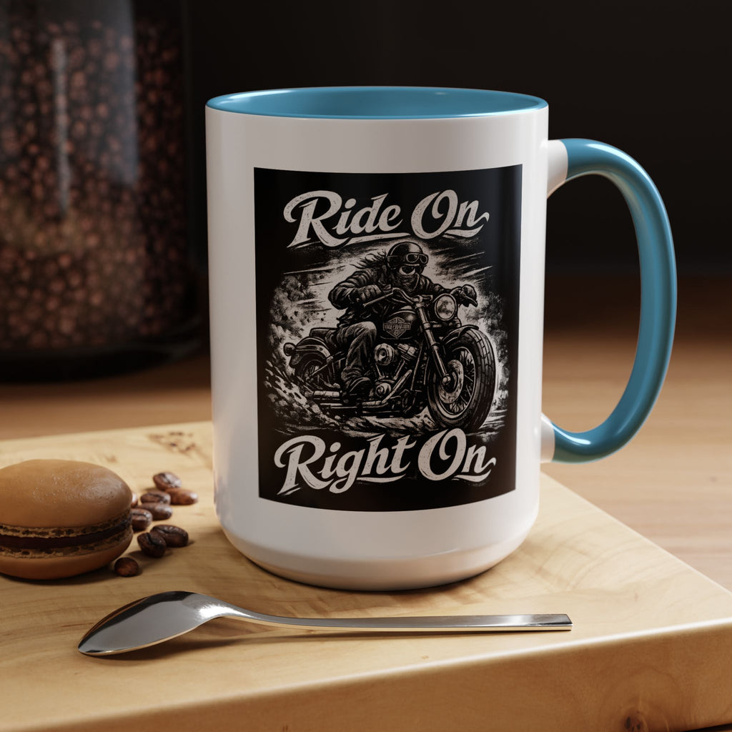 "Ride On Right On" Motorcycle Coffee Mug (11/15oz)