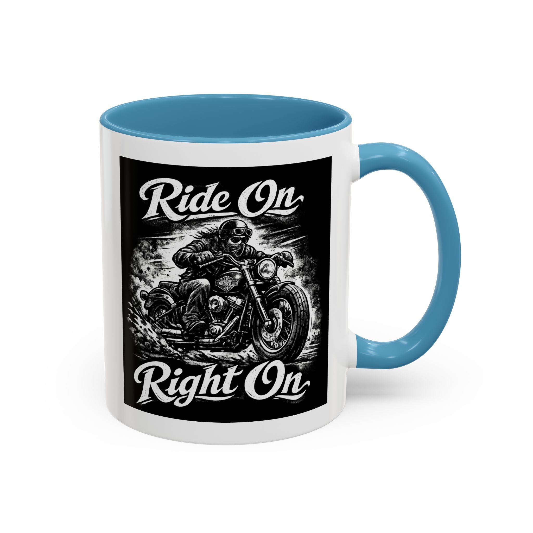 "Ride On Right On" Motorcycle Coffee Mug (11/15oz)