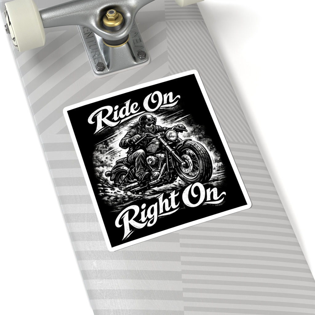 "Ride On Right On" Motorcycle Sticker