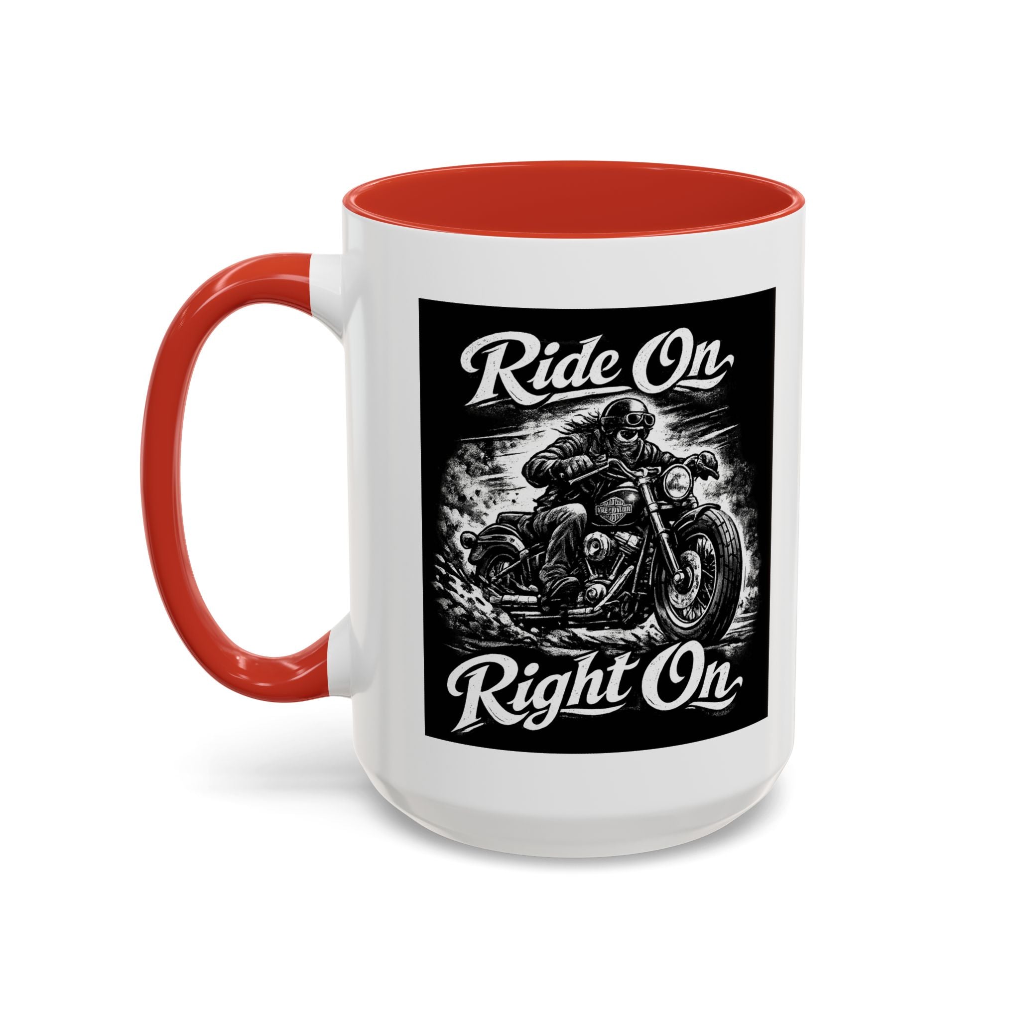 "Ride On Right On" Motorcycle Coffee Mug (11/15oz)