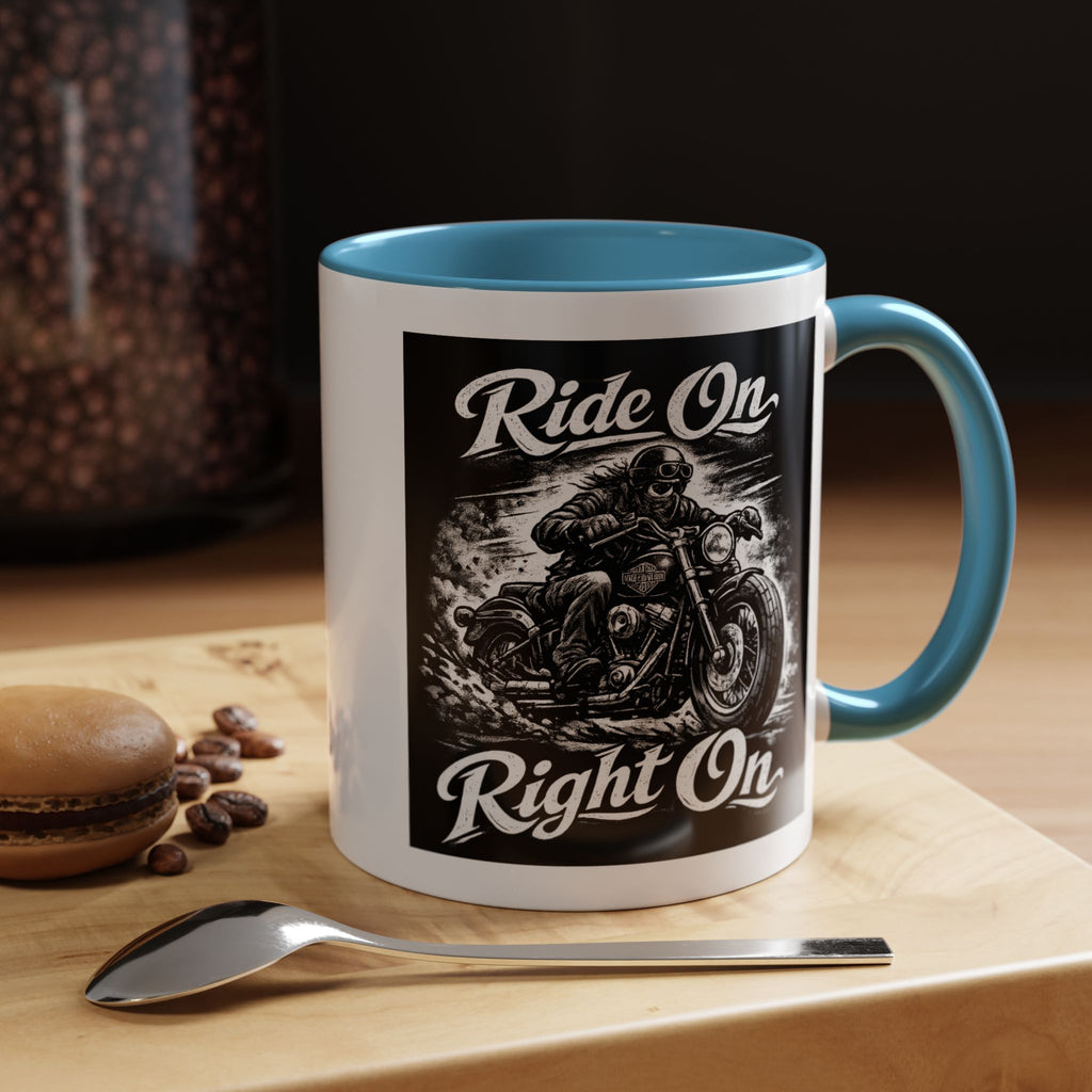 "Ride On Right On" Motorcycle Coffee Mug (11/15oz)