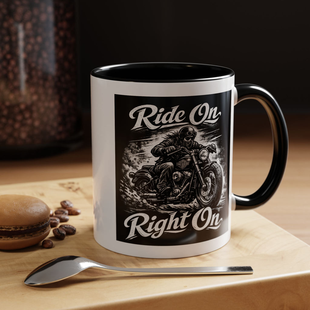 "Ride On Right On" Motorcycle Coffee Mug (11/15oz)