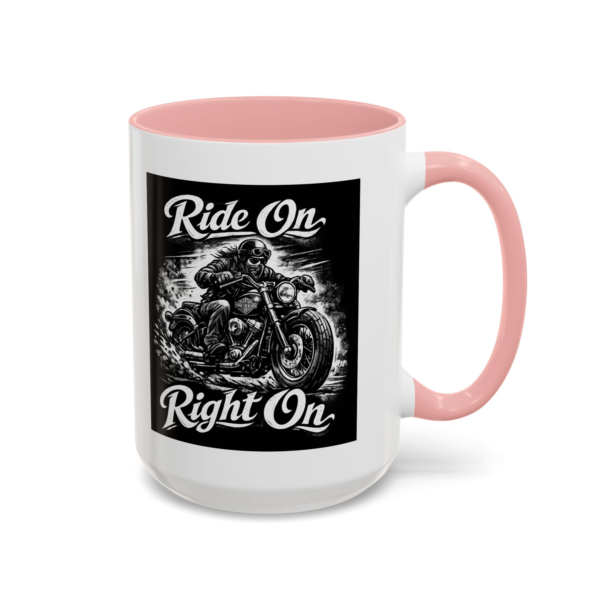 "Ride On Right On" Motorcycle Coffee Mug (11/15oz)