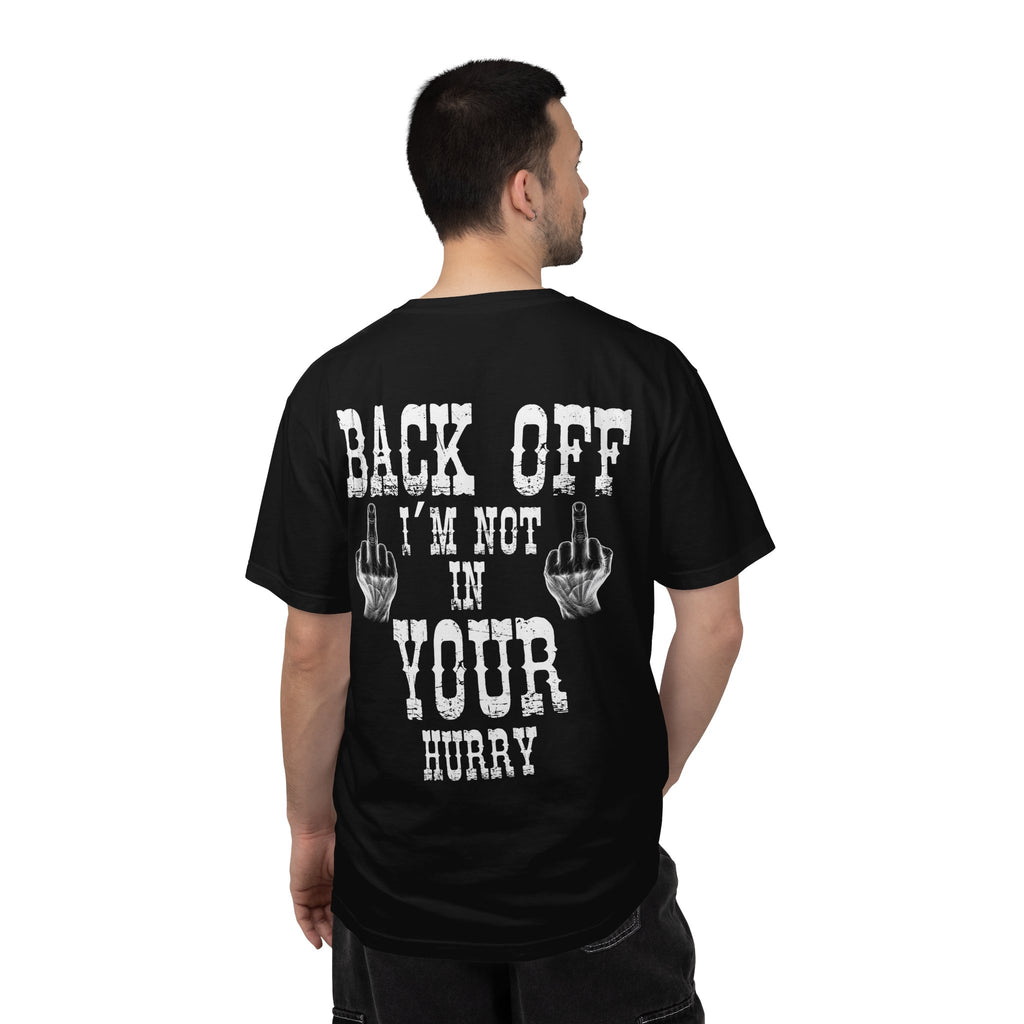 "Back Off I'm Not In Your Hurry" Motorcycle Tee