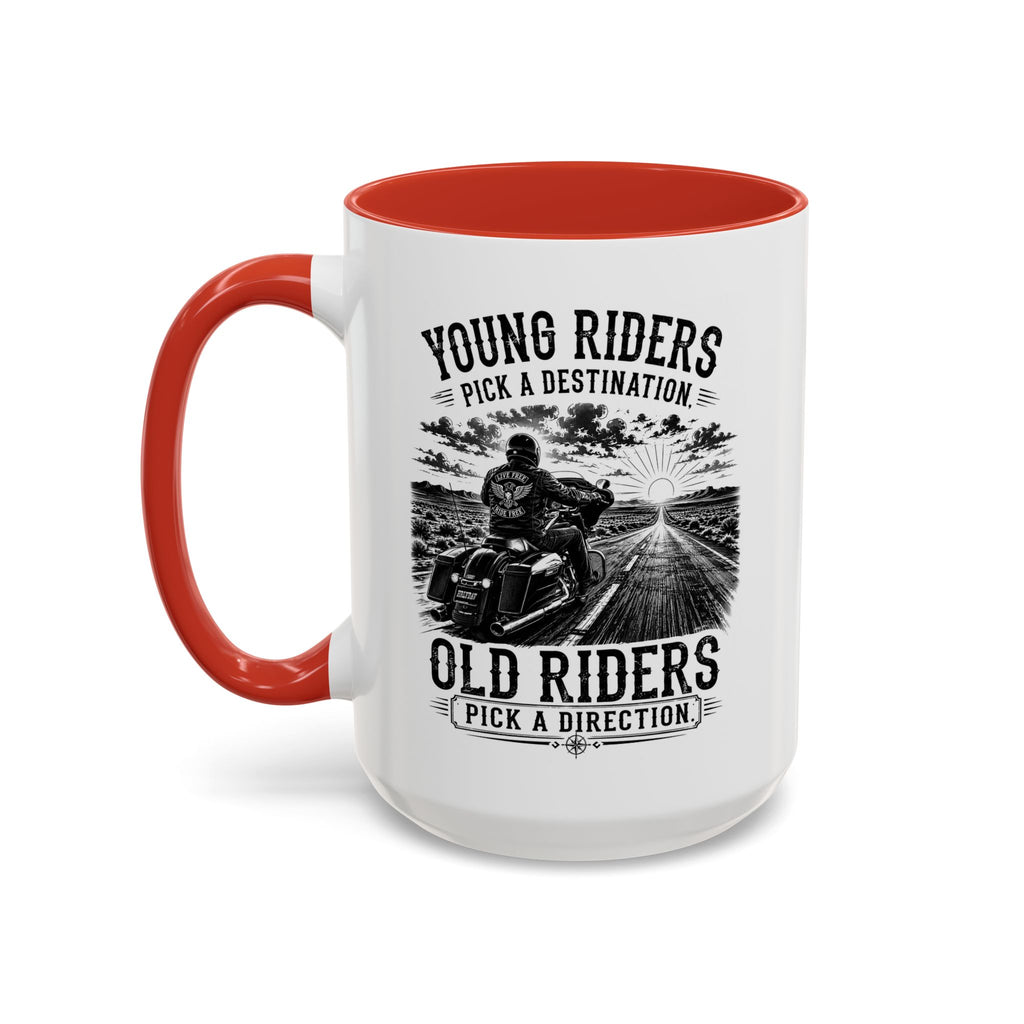 "Young Riders Pick a Destination, Old Riders Pick a Direction" Coffee Mug