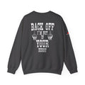 "Back Off I'm Not In Your Hurry" Motorcycle Sweatshirt