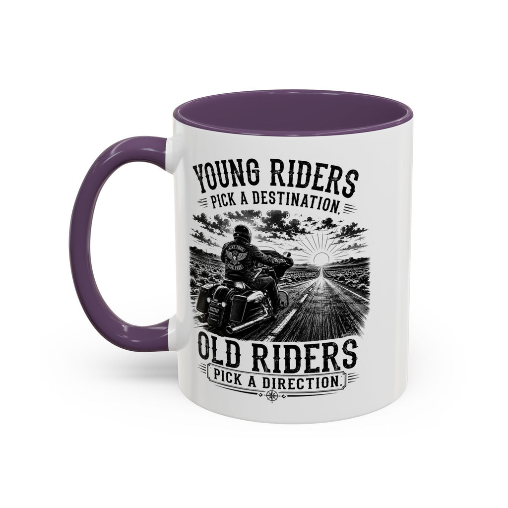 "Young Riders Pick a Destination, Old Riders Pick a Direction" Coffee Mug