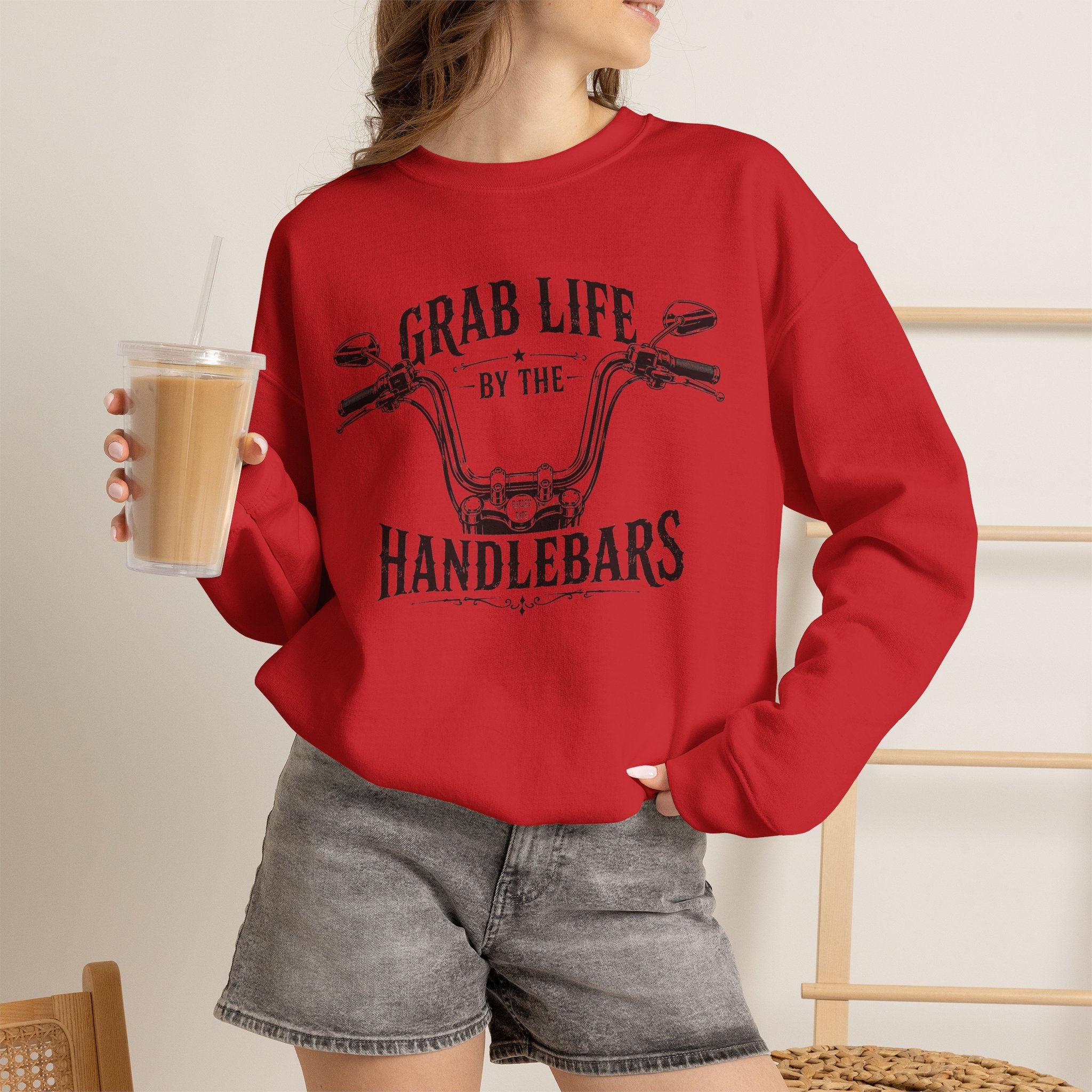"Grab Life by the Handlebars" Motorcycle Sweatshirt