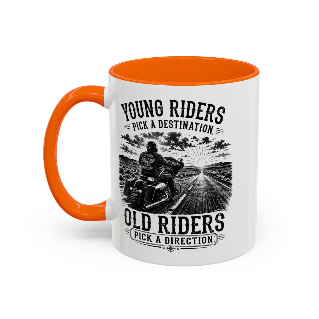 "Young Riders Pick a Destination, Old Riders Pick a Direction" Coffee Mug