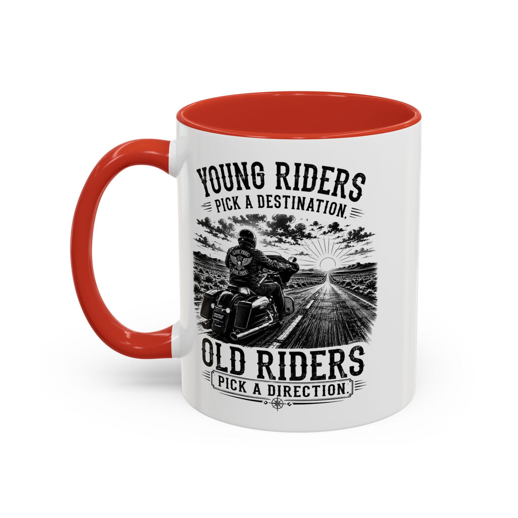 "Young Riders Pick a Destination, Old Riders Pick a Direction" Coffee Mug